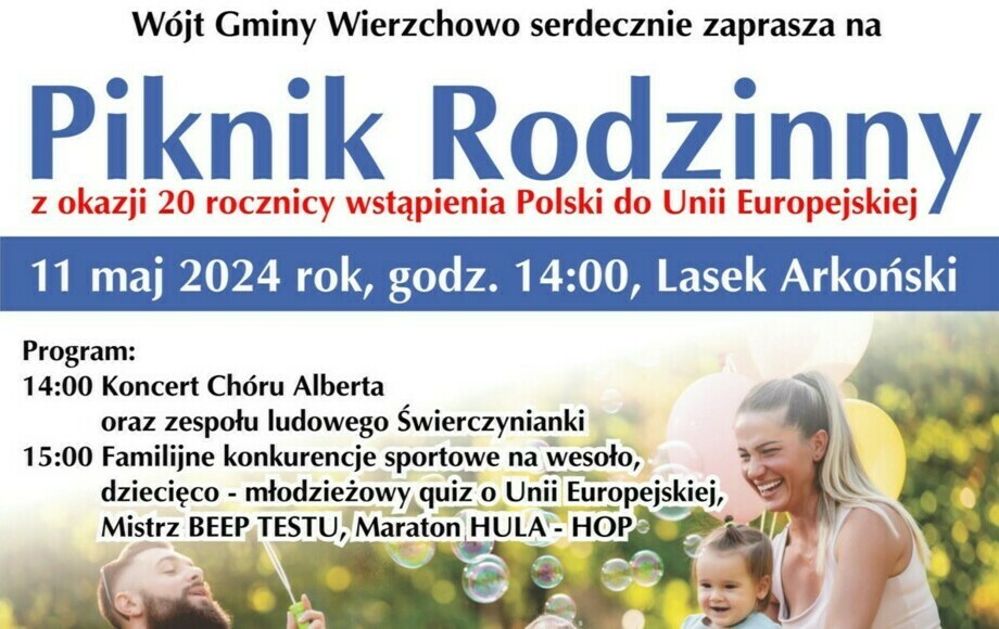 Zdjęcie do Piknik Rodzinny z okazji 20 rocznicy wstąpienia Polski do Unii...