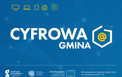 Zdjęcie do Gmina Wierzchowo realizuje projekt dofinansowany z Funduszy Europejskich: Cyfrowa Gmina 