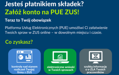 Zdjęcie do 30 grudnia 2022 r. każdy płatnik składek powinien założyć profil na PUE ZUS 
