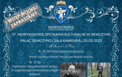 Zdjęcie do Zaproszenie na 57.Henrykowskie Spotkania Kulturalne w Siemczynie - 20.05.2023