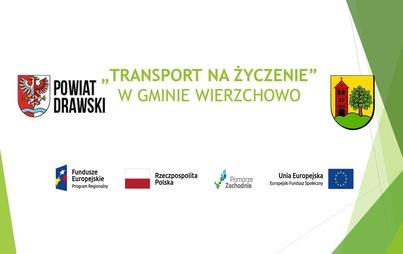 Zdjęcie do Przypominamy o działającej usłudze ,,Transport na&nbsp;życzenie w&nbsp;Gminie Wierzchowo Powiat Drawski&rsquo;&rsquo;