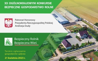 Zdjęcie do XX OG&Oacute;LNOKRAJOWY KONKURS BEZPIECZNE GOSPODARSTWO ROLNE