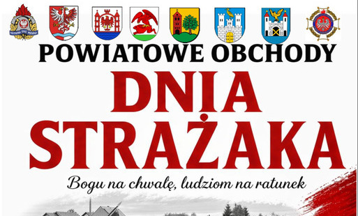 Powiatowe Obchody Dnia Strażaka - plakat