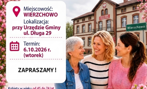 Zdjęcie do Bezpłatne badania mammograficzne w Wierzchowie &ndash; zadbaj o swoje zdrowie!